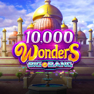 10000 Wonders Big Bang