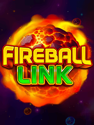 Fireball Link: CASH UP