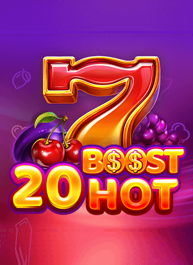 20 Boost Hot