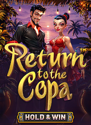 Return to the Copa - Hold and Win